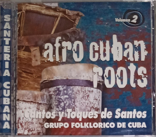 Afro Cuban Roots - Cantos Y Toques De Santos Vol. 2