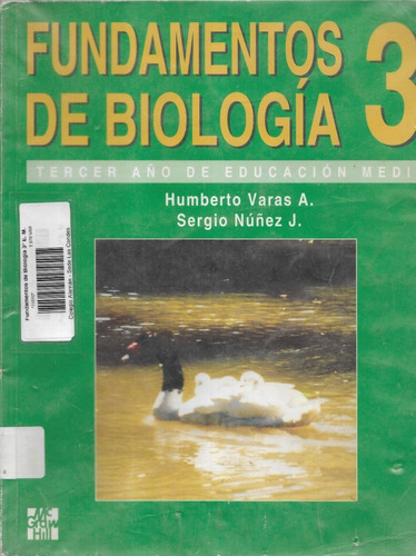 Fundamentos De Biología 3 / H Varas S Núñez / Mc Graw Hill