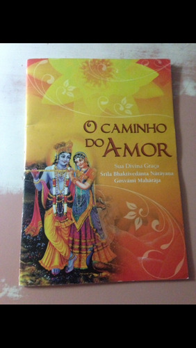 Livreto O Caminho Do Amor Gaudiya Vedanta Gvp Publications Livro Espiritualidade