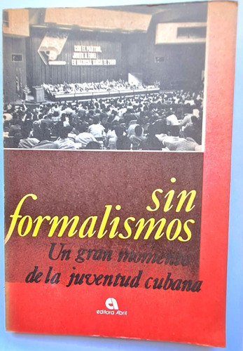 V Congreso Sin Formalismos. Juventud Cubana 1990