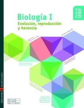 Biologia I - Fuera De Serie - Evolución, Reproducción Y Here