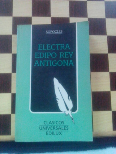 Electra Edipo Rey Antigona-sofocles