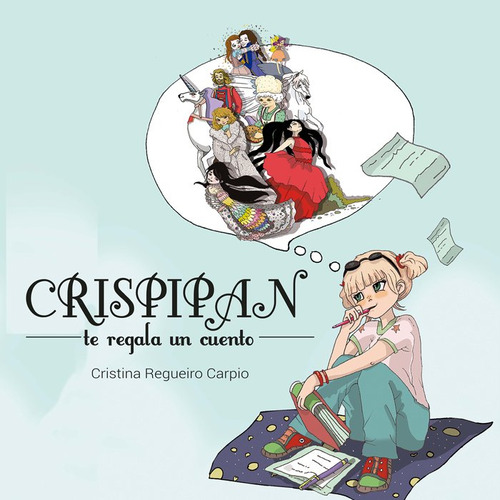 Crispipan Te Regala Un Cuento - Regueiro Carpio,cristina