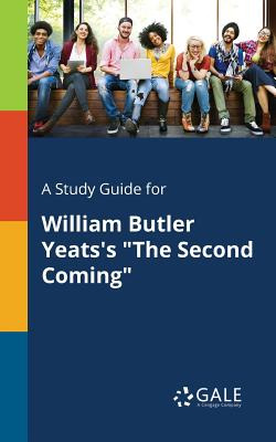 Libro A Study Guide For William Butler Yeats's The Second...