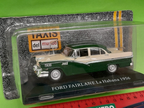  Taxis Del Mundo 1/43 Fairlane La Habana 1956 2° Version 