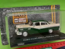 Comprar  Taxis Del Mundo 1\u002F43 Fairlane La Habana 1956 2° Version 