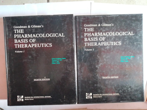 The Pharmacological Basis Of Therapeutics Volume 1 And 2