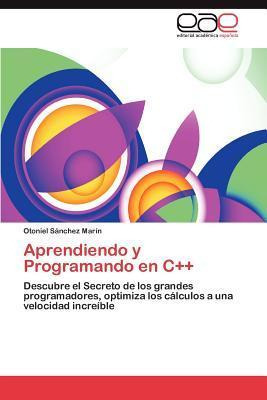 Libro Aprendiendo Y Programando En C++ - Otoniel Sã¿â¡nch...