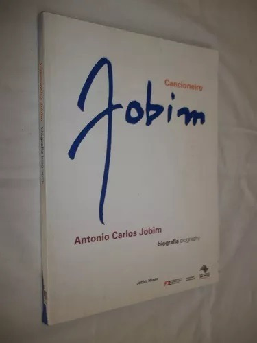 Livro Cancioneiro Tom Jobim Obras Biografia 