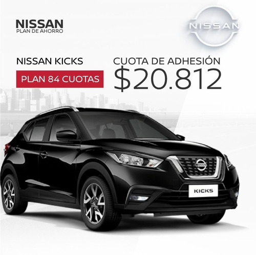 Plan Nissan Kicks Sense 0km - Plan Nacional - Taikki Autos