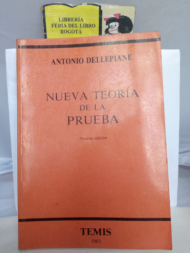Nueva Teoría De La Prueba - Antonio Dellepiane - Ed. Temis