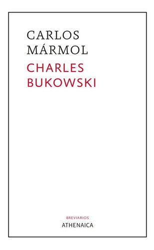 Libro Charles Bukowski - Marmol Mendoza, Carlos