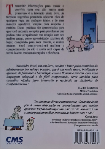 Adestramento Inteligente: Com Amor, Humor E Bom Senso, Alexandre Rossi, Editora Cms, 2006, Livro Usado Em Ótimo Estado (Usado)
