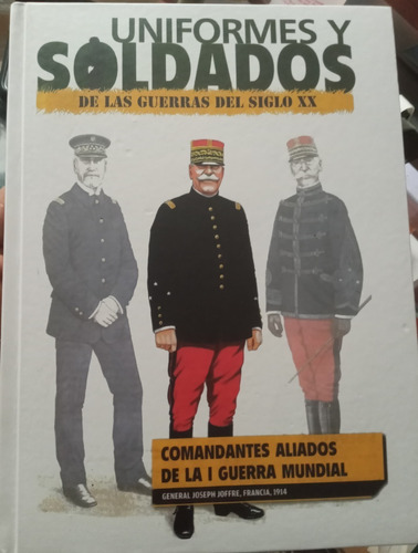 Uniformes Y Soldados De Las Guerras Del Siglo Xx