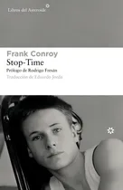 Comprar Stop Time, De Roy, Frank. Editorial Libros Del Asteroide, Tapa Blanda, Edición 1 En Español, 2018