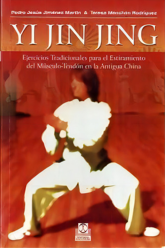 Yi Jin Jing, De Vv.aa. Editorial Paidotribo En Español