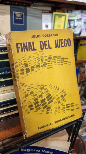 Julio Cortazar - Final Del Juego - Primera Edicion 1964