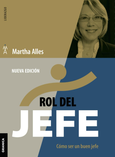 Libro: Rol Del Jefe: Cómo Ser Un Buen Jefe (spanish Edition)