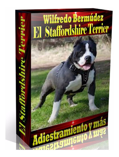 Libro Electrónico El American Staffordshire Terrier .