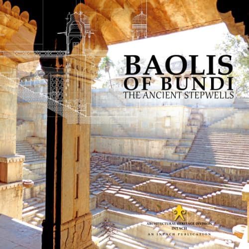 Libro: Baolis Of Bundi: The Ancient Stepwells