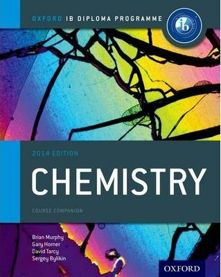 Oxford Ib Diploma Programme: Chemistry Course Companion -...
