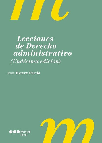 Libro Lecciones De Derecho Administrativo 11âª Ed - Jose ...