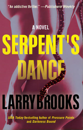 Serpent's Dance, De Brooks, Larry. Editorial Turner, Tapa Blanda En Inglés