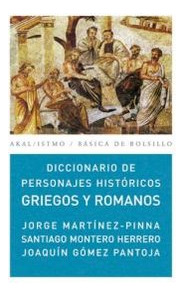 Diccionario De Personajes Históricos Griegos Y Romanos