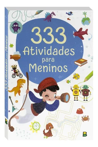 comprar 333 Atividades ... Meninos, de Little Pearl Books. Editorial Todolivro Distribuidora Ltda., capa mole em português, 2019
