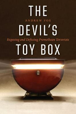 Libro Devil's Toy Box : Exposing And Defusing Promethean ...