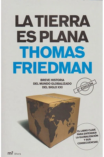 Libro Fisico La Tierra Es Plana    Thomas L. Friedman