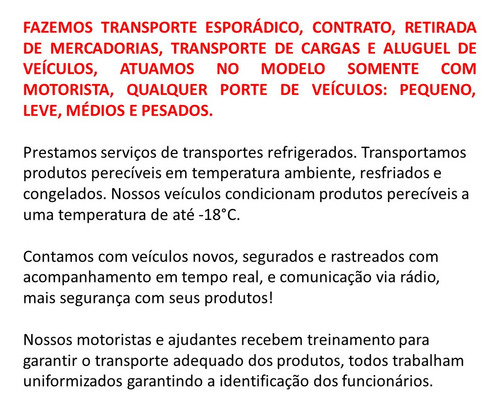Imagem 3 de 4 de Transportes Produtos Refrigerados - Aluguel Veículos