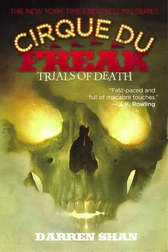 Cirque Du Freak #5: Trials Of Death : Book 5 In The Saga Of Darren Shan, De Darren Shan. Editorial Little, Brown Books For Young Readers, Tapa Blanda En Inglés