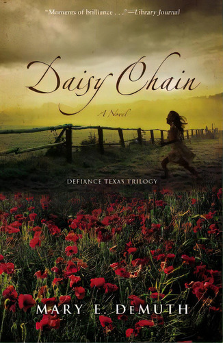Daisy Chain: A Novel 1, De Demuth, Mary E.. Editorial Zondervan, Tapa Blanda En Inglés