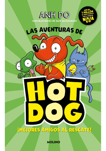 Hot Dog 1: Mejores Amigos