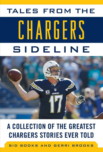 Libro: Tales From The Chargers Sideline: A Collection Of The
