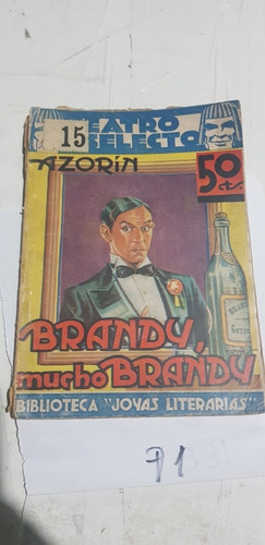 Brandy Mucho Brandy Azorin Teatro Selecto