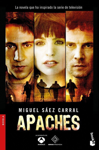 Apaches, De Sáez Carral, Miguel. Editorial Booket, Tapa Blanda En Español