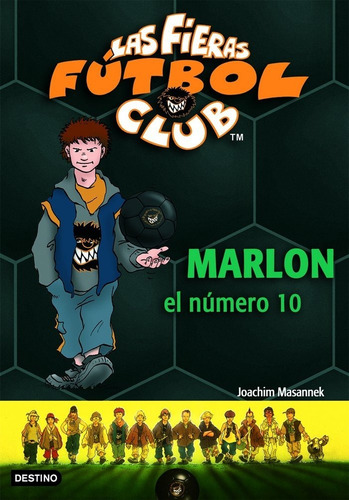 Marlon, El Nãâºmero 10, De Masannek, Joachim. Editorial Destino Infantil & Juvenil, Tapa Blanda En Español