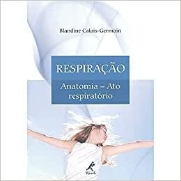 Respiração Anatomia - Alto Respiratório
