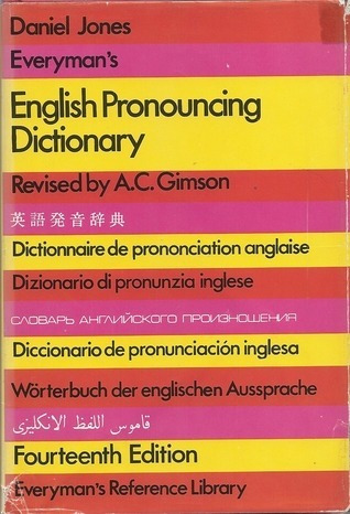 Daniel Jones Everyman's: English Pronouncing Dictionary