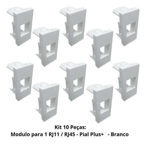 Kit 10 Un Modulo Para 1 Rj11 / Rj45 - Pial Plus+ - Branco