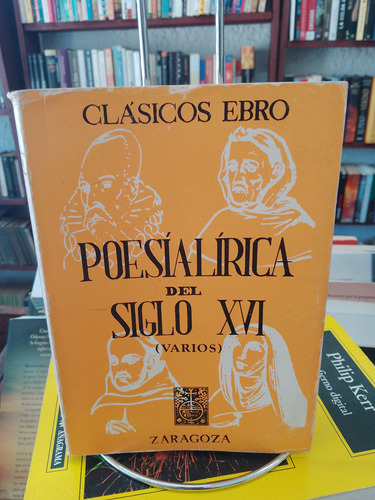 Poesía Lírica Del Siglo 16. Varios Autores. 
