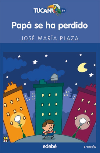 Papá Se Ha Perdido (libro Original)