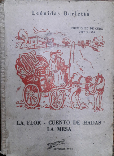 5764 La Flor  Cuento De Hadas  La Mesa- Barletta, Leónidas