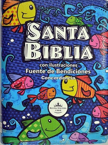 Biblia Reina Valera 1960 Fuente De Bendición Ilustrada Niños