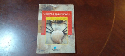 Cuentos Requeridos 1, Editorial Cantaro