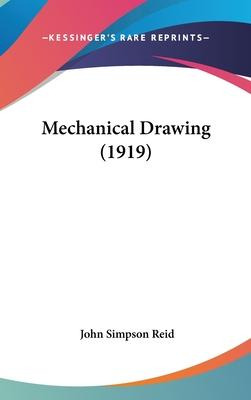 Libro Mechanical Drawing (1919) - John Simpson Reid