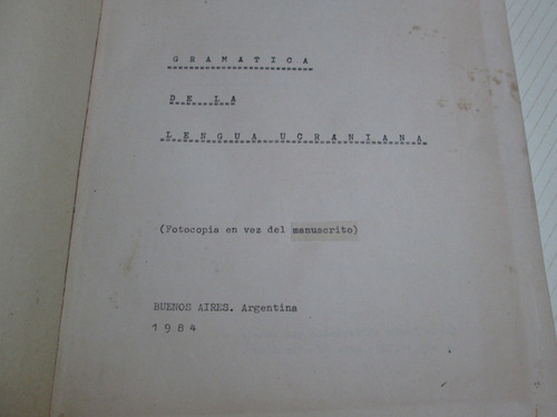 Gramatica De La Lengua Ucraniana P. Livio Leonardi Avellan.