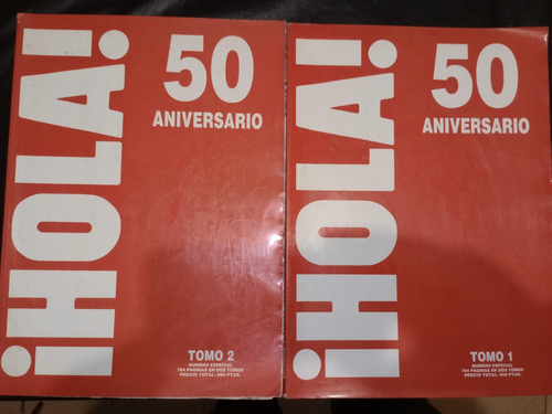 Revista Hola 50 Aniversario Tomos 1 Y 2